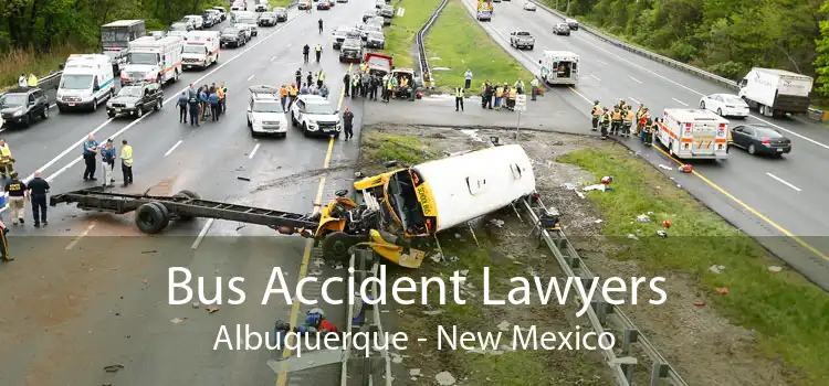 Bus Accident Lawyers Albuquerque - New Mexico