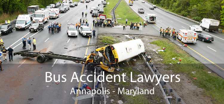 Bus Accident Lawyers Annapolis - Maryland