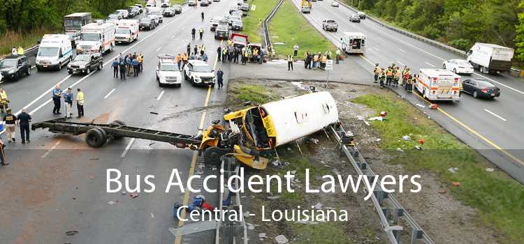 Bus Accident Lawyers Central - Louisiana