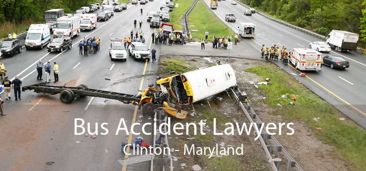 Bus Accident Lawyers Clinton - Maryland
