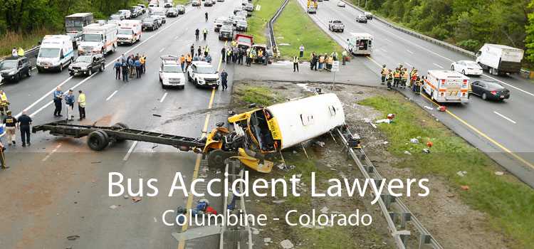 Bus Accident Lawyers Columbine - Colorado