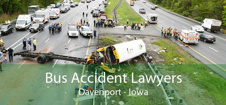 Bus Accident Lawyers Davenport - Iowa