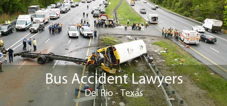 Bus Accident Lawyers Del Rio - Texas