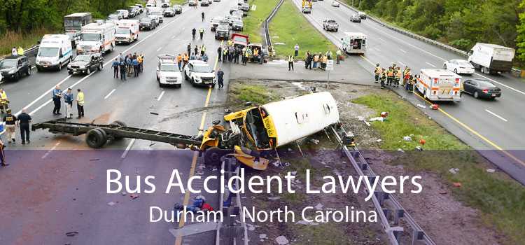 Bus Accident Lawyers Durham - North Carolina
