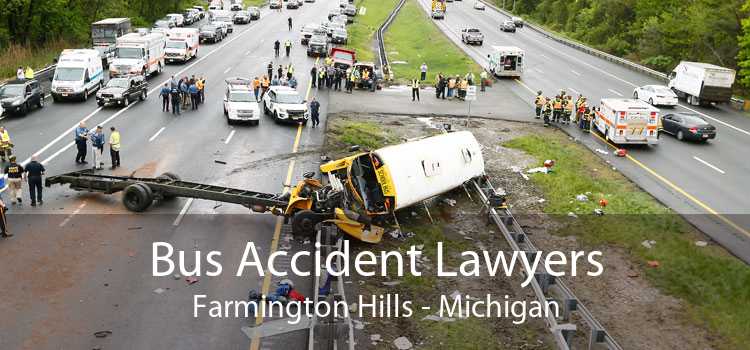 Bus Accident Lawyers Farmington Hills - Michigan