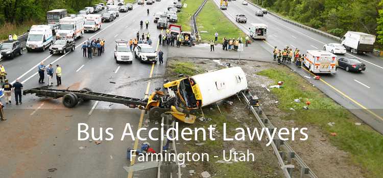 Bus Accident Lawyers Farmington - Utah