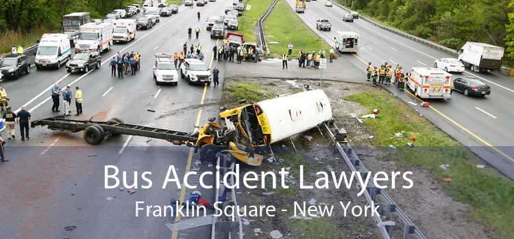 Bus Accident Lawyers Franklin Square - New York