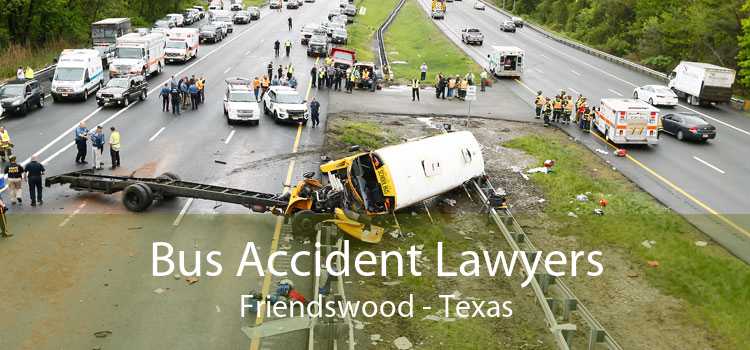 Bus Accident Lawyers Friendswood - Texas