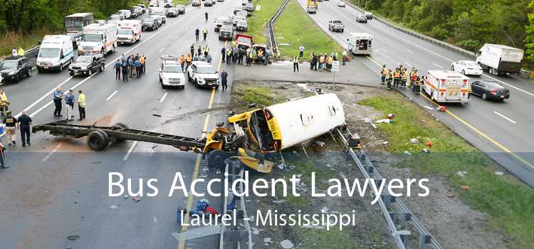 Bus Accident Lawyers Laurel - Mississippi