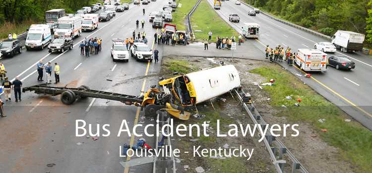 Bus Accident Lawyers Louisville - Kentucky