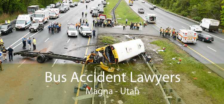 Bus Accident Lawyers Magna - Utah