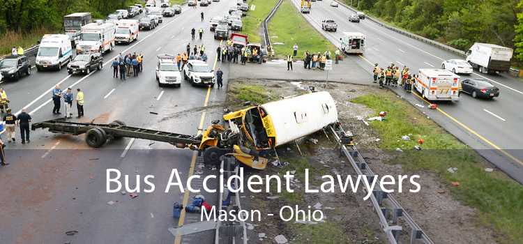 Bus Accident Lawyers Mason - Ohio