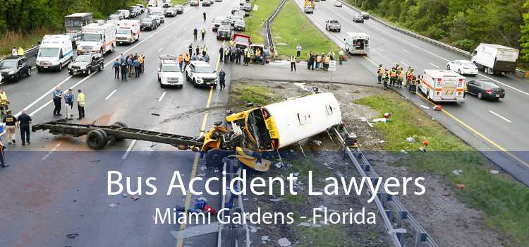 Bus Accident Lawyers Miami Gardens - Florida