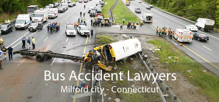 Bus Accident Lawyers Milford city - Connecticut