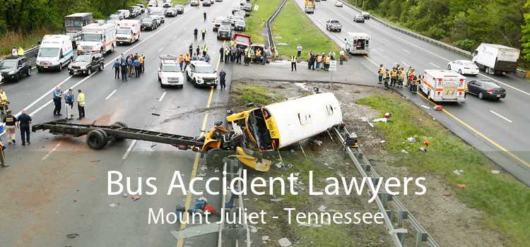 Bus Accident Lawyers Mount Juliet - Tennessee