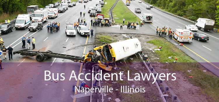 Bus Accident Lawyers Naperville - Illinois