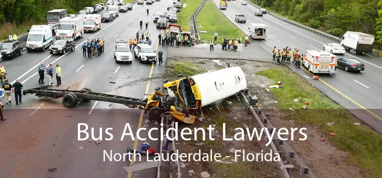Bus Accident Lawyers North Lauderdale - Florida