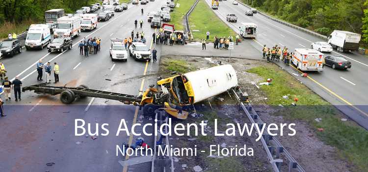 Bus Accident Lawyers North Miami - Florida