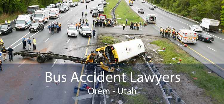 Bus Accident Lawyers Orem - Utah
