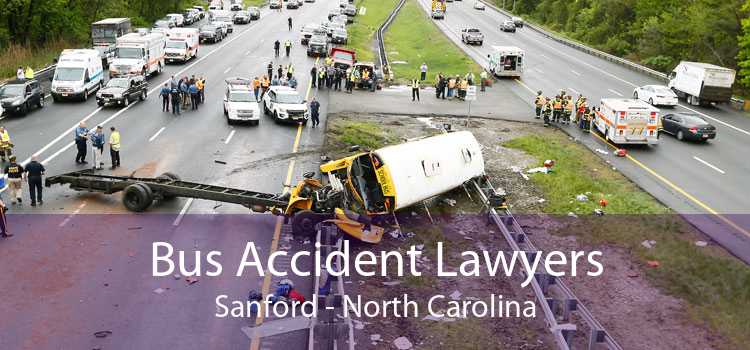 Bus Accident Lawyers Sanford - North Carolina
