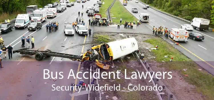 Bus Accident Lawyers Security-Widefield - Colorado