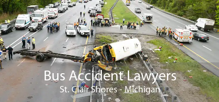 Bus Accident Lawyers St. Clair Shores - Michigan