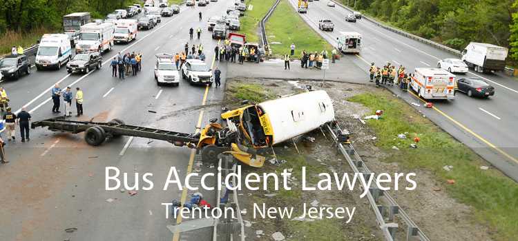 Bus Accident Lawyers Trenton - New Jersey