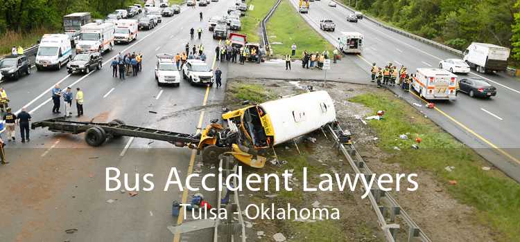 Bus Accident Lawyers Tulsa - Oklahoma