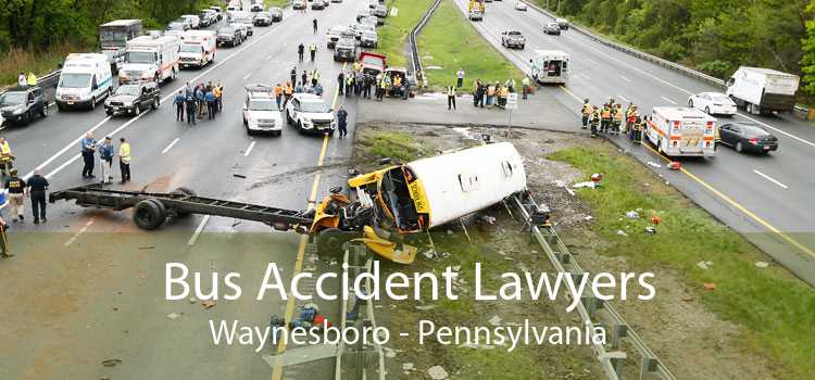 Bus Accident Lawyers Waynesboro - Pennsylvania