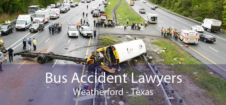 Bus Accident Lawyers Weatherford - Texas