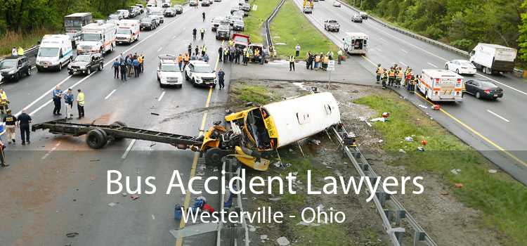 Bus Accident Lawyers Westerville - Ohio