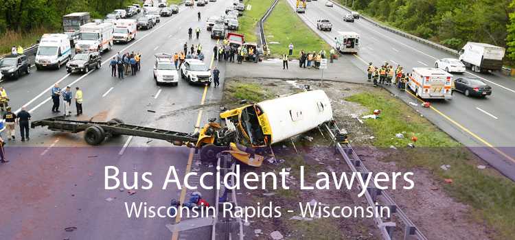 Bus Accident Lawyers Wisconsin Rapids - Wisconsin