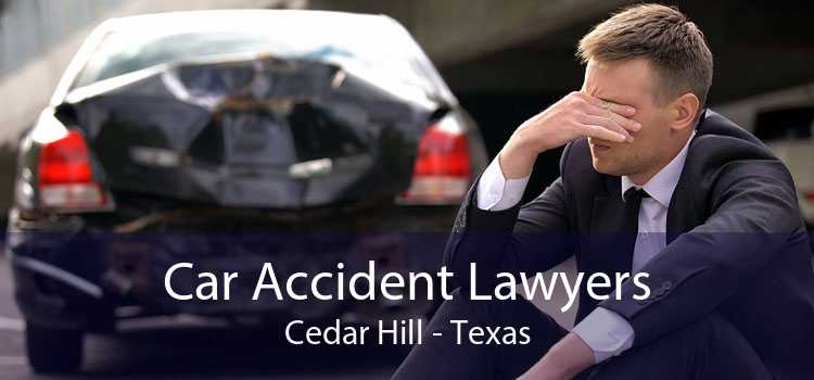 Car Accident Lawyers Cedar Hill - Texas