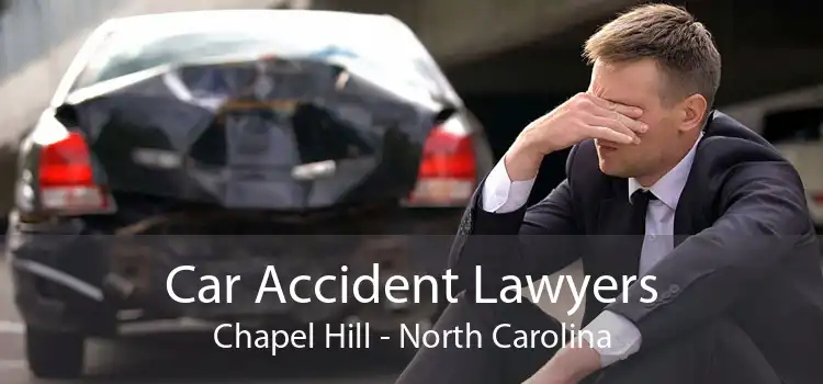 Car Accident Lawyers Chapel Hill - North Carolina
