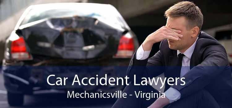 Car Accident Lawyers Mechanicsville - Virginia