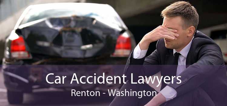 Car Accident Lawyers Renton - Washington
