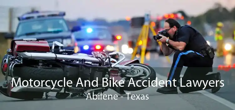 Motorcycle And Bike Accident Lawyers Abilene - Texas