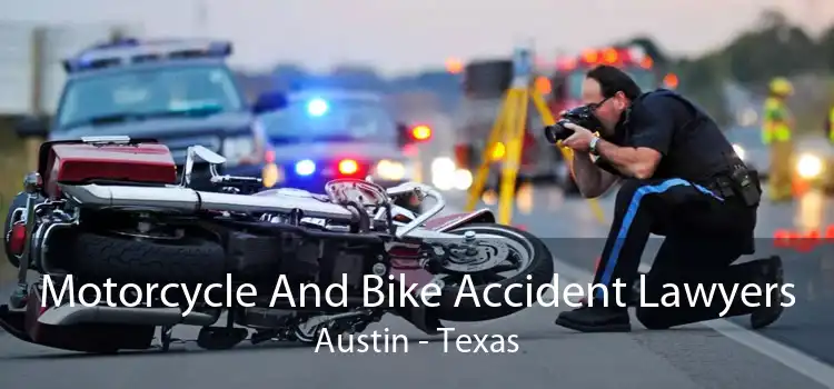 Motorcycle And Bike Accident Lawyers Austin - Texas