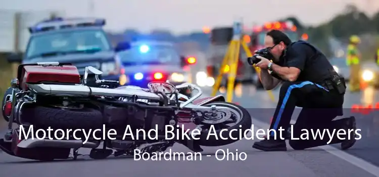 Motorcycle And Bike Accident Lawyers Boardman - Ohio