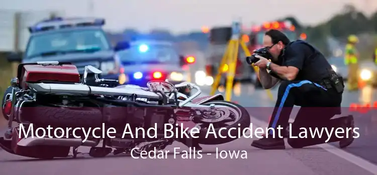 Motorcycle And Bike Accident Lawyers Cedar Falls - Iowa