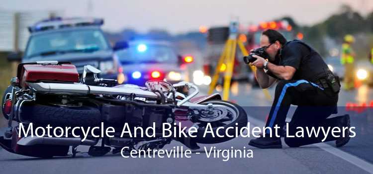 Motorcycle And Bike Accident Lawyers Centreville - Virginia