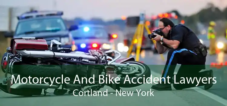 Motorcycle And Bike Accident Lawyers Cortland - New York