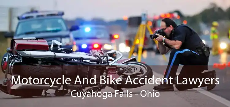 Motorcycle And Bike Accident Lawyers Cuyahoga Falls - Ohio
