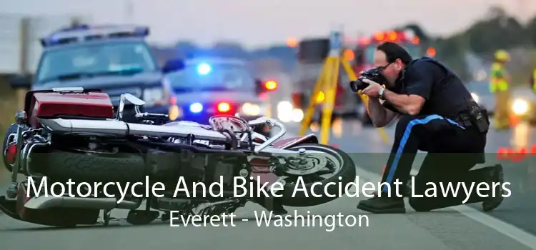 Motorcycle And Bike Accident Lawyers Everett - Washington