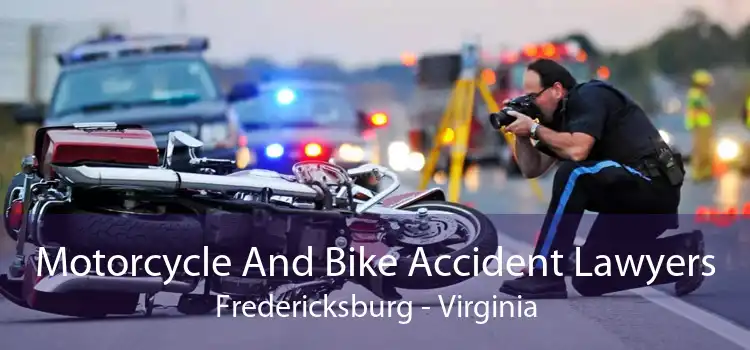 Motorcycle And Bike Accident Lawyers Fredericksburg - Virginia