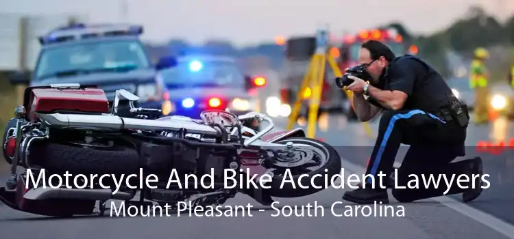 Motorcycle And Bike Accident Lawyers Mount Pleasant - South Carolina