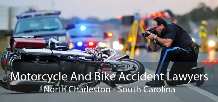 Motorcycle And Bike Accident Lawyers North Charleston - South Carolina