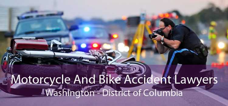 Motorcycle And Bike Accident Lawyers Washington - District of Columbia