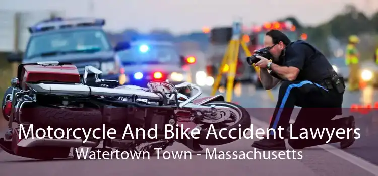 Motorcycle And Bike Accident Lawyers Watertown Town - Massachusetts