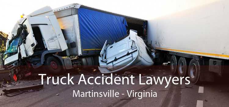Truck Accident Lawyers Martinsville - Virginia